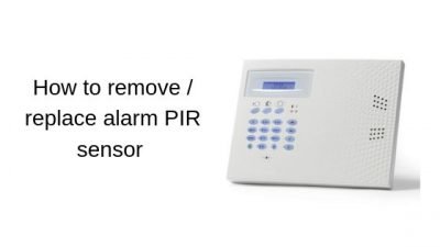 How to remove / replace alarm PIR sensor | Smart Security Guide